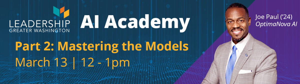 AI Academy Part 2: Mastering the Models