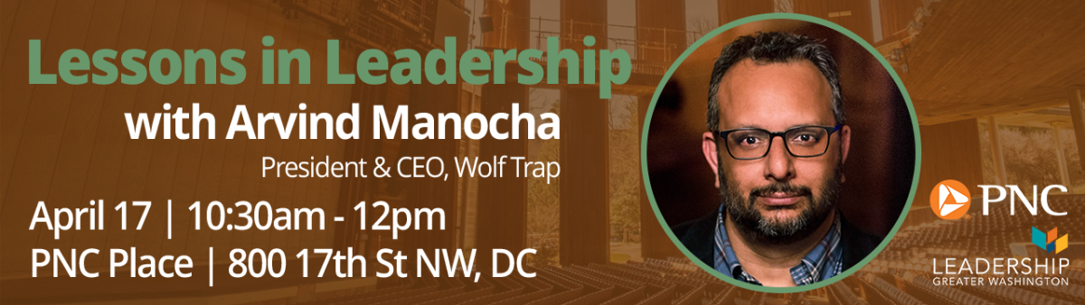 Lessons in Leadership with Arvind Manocha